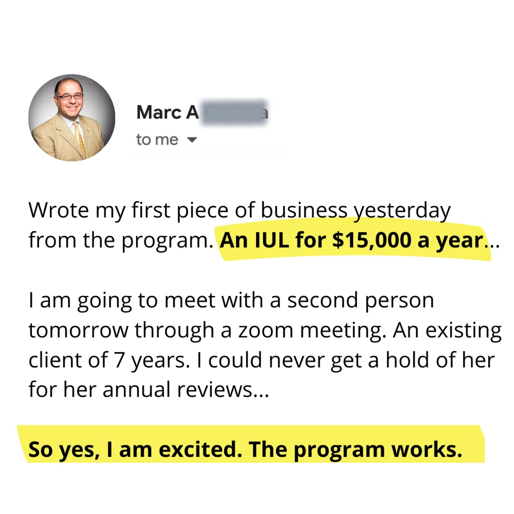 Screenshot: First business: a $15K/yr IUL.